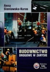 BUDOWNICTWO DROGOWE W ZARYSIE