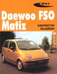 DAEWOO FSO MATIZ (1998-2008) - dane regulacyjne i naprawcze