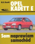 OPEL KADETT E. SAM NAPRAWIAM SAMOCHÓD