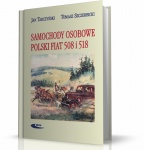 SAMOCHODY OSOBOWE POLSKI FIAT 508 I 518 - HISTORIA MOTORYZACJI