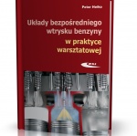 UKŁADY WTRYSKOWE BENZYNY. SPRAWDZANIE I REGULACJA